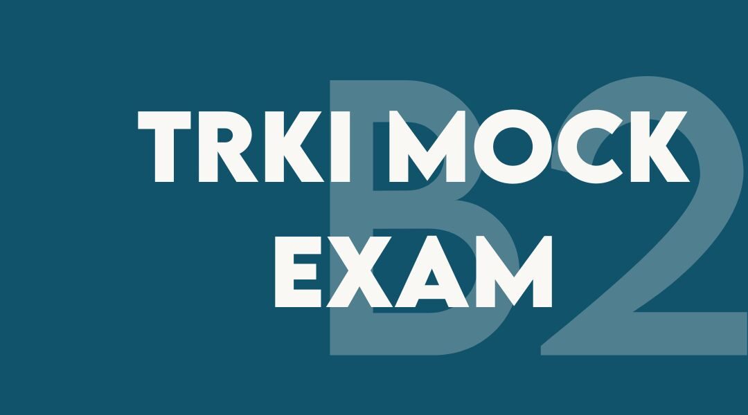 B2 TRKI mock exam